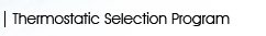 Thermostatic Selection Program