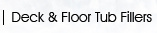 tub fillers