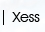 Xess